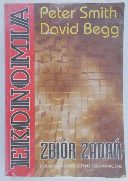 Smith Peter - Ekonomia. Zbiór zadań