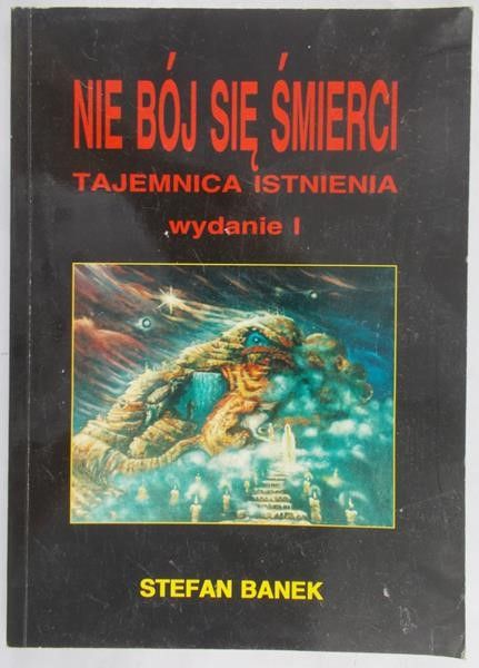 Banek Stefan - Nie bój się śmierci
