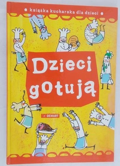 Górska Agnieszka - Dzieci gotują