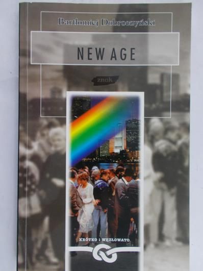 Dobroczyński Bartłomiej - New Age