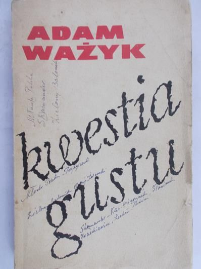 Ważyk Adam - Kwestia gustu