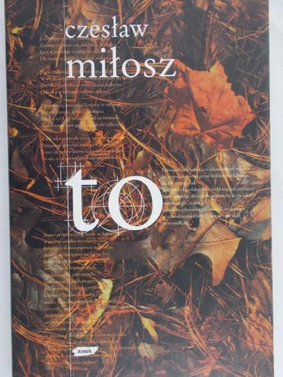 Miłosz Czesław - To