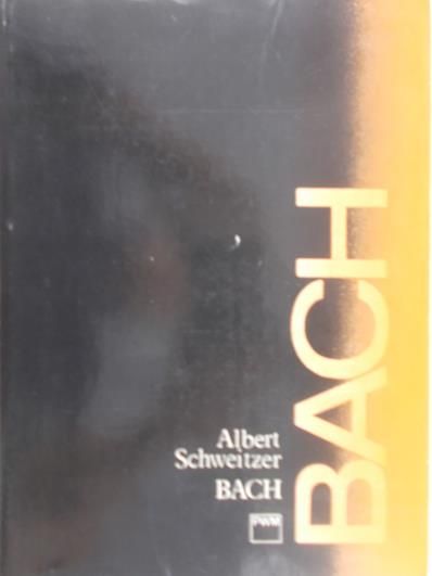 Schweitzer Albert  - Bach