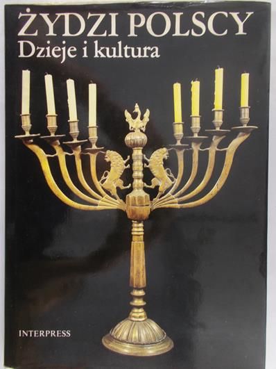 Fuks Marian - Żydzi polscy. Dzieje i kultura