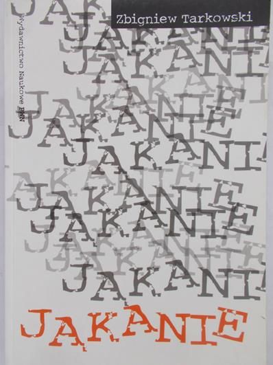Tarkowski Zbigniew - Jąkanie