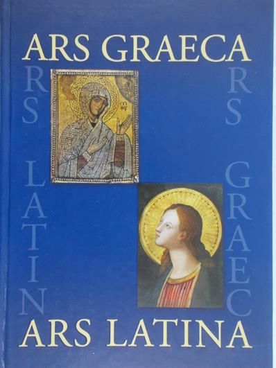 Bulsza Władysława(red.) - Ars Gracea - Ars Latinia. Studia dedukowane prof.Annie Różyckiej Bryzek
