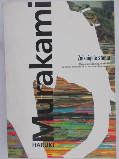 Murakami Haruki - Zniknięcie słonia
