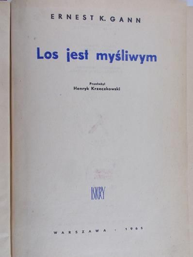 Gann Ernest K. - Los jest myśliwym