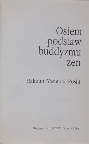 Roshi Hakuun Yasutani - Osiem podstaw buddyzmu zen