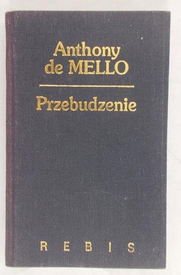 De Mello Anthony - Przebudzenie