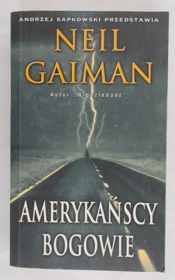 Gaiman Neil - Amerykańscy bogowie