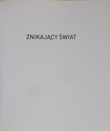Addison Alonzo C. - Znikający świat