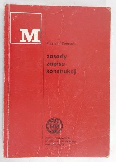 Paprocki Krzysztof - Zasady zapisu konstrukcji