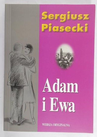Piasecki Sergiusz - Adam i Ewa