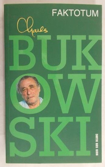 Bukowski Charles - Faktotum