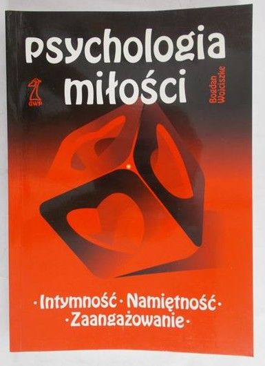 Wojciszke Bogdan - Psychologia miłości