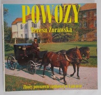 Żurawska Teresa - Powozy
