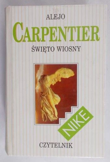 Carpentier Alejo - Święto wiosny