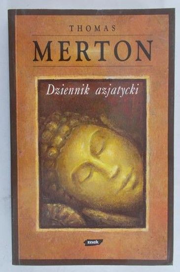 Merton Thomas - Dziennik azjatycki