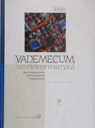 Chustecki Janusz - Vademecum teleinformatyka