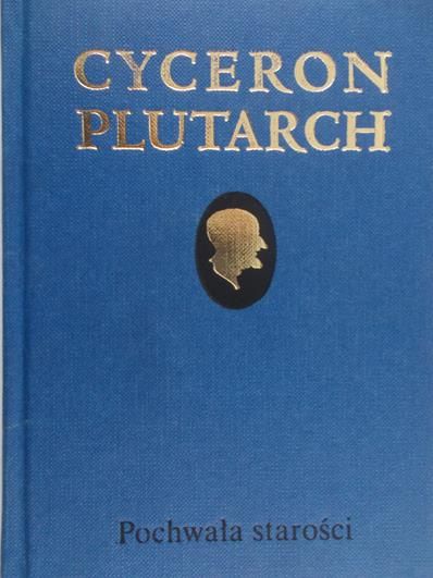 Cyceron - Pochwała starości