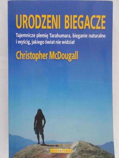 McDougall Christopher - Urodzeni biegacze