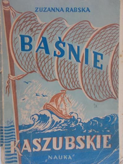 Babska Zuzanna - Baśnie Kaszubskie, 1946 r.