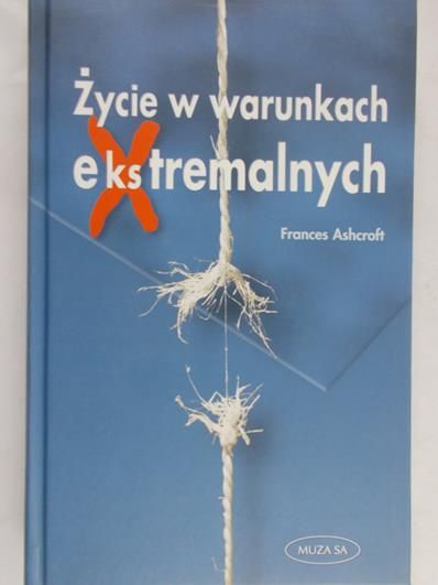 Życie w warunkach ekstremalnych