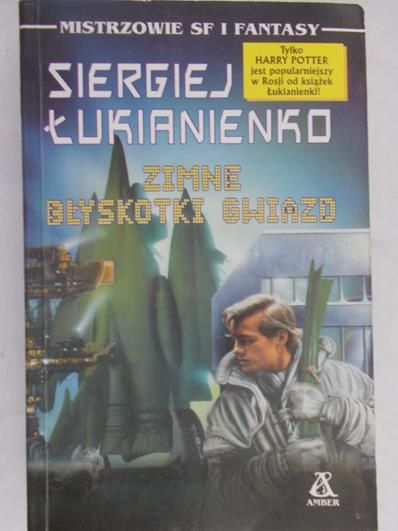 Łukianienko Siergiej - Zimne błyskotki gwiazd