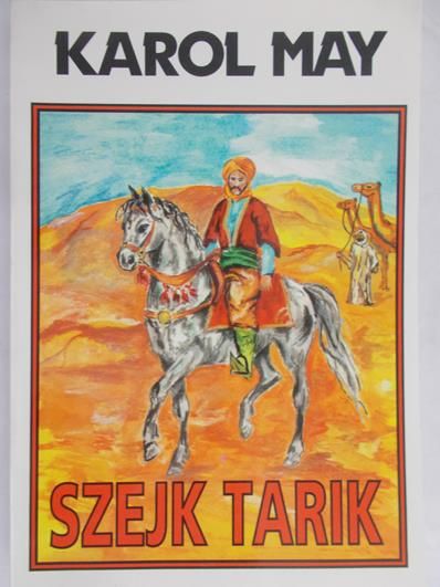 May Karol - Szejk Tarik