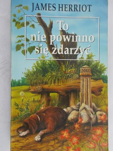 Herriot James - To nie powinno się zdarzyć