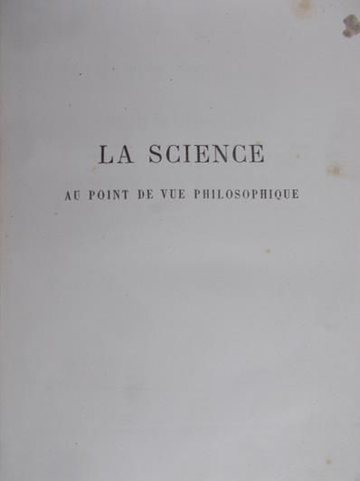 Elittre E. - La science au point de vue philosophique, 1873 r.