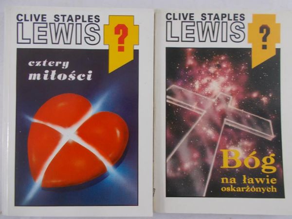 Lewis C.S. - Bóg na ławie oskarżonych / Cztery miłości