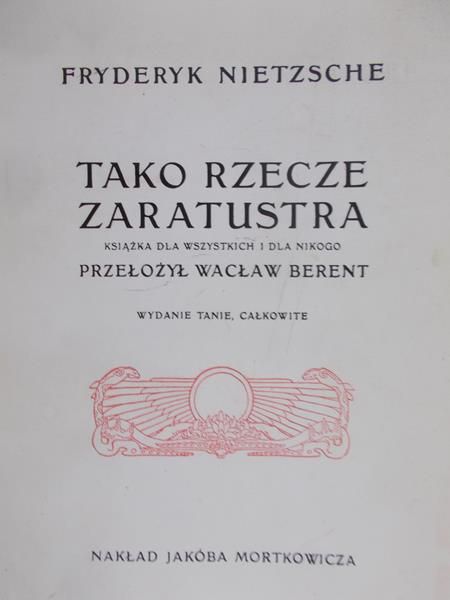 Nietzsche Fryderyk - Tako rzecze Zaratustra