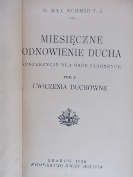 Schmid Max - Miesięczne odnowienie ducha, 1936 r.