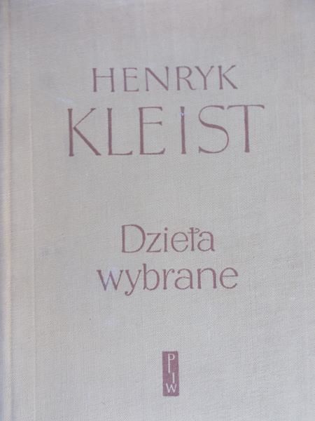 Kleist Henryk - Dzieła wybrane