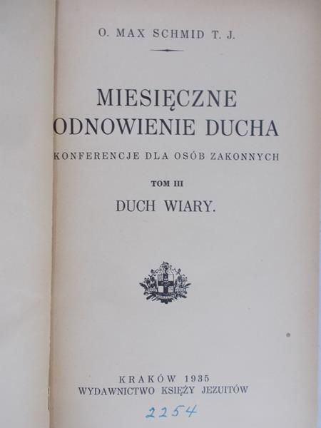 Schmid Max -  Miesięczne odnowienie ducha, tom III, 1935 r.