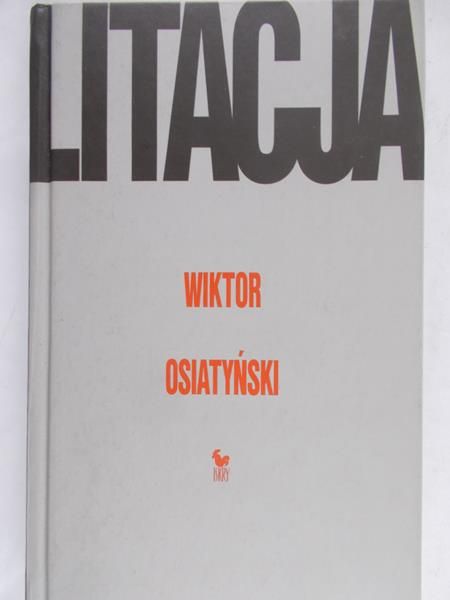Osiatyński Wiktor - Litacja