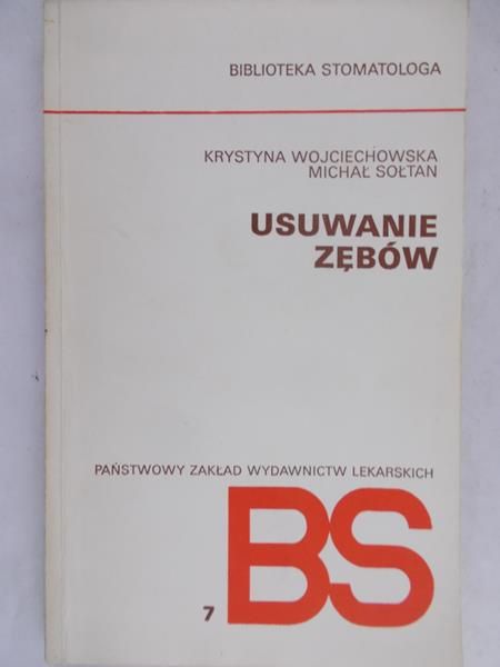 Usuwanie zębów
