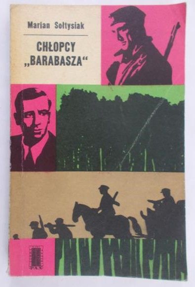 Sołtysiak Marian - Chłopcy "Barabasza"