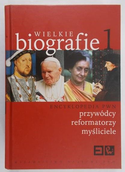 Kaczorowski Bartłomiej (red.) - Wielkie biografie 1