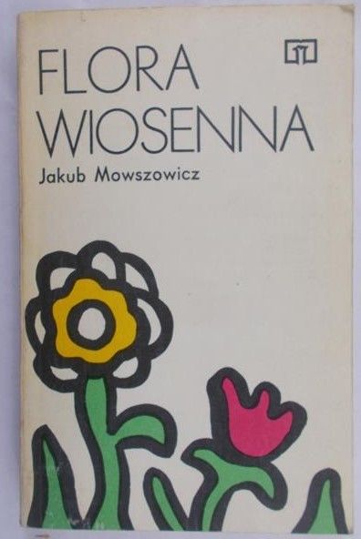 Mowszowicz Jakub - Flora wiosenna