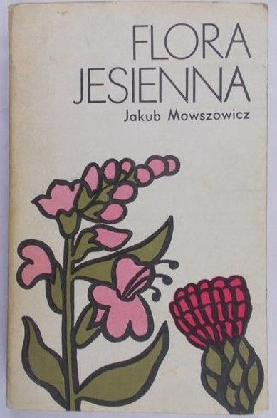 Mowszowicz Jakub - Flora jesienna