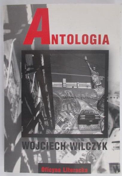 Wilczyk Wojciech - Antologia