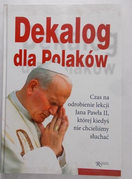Balon-Mroczka Tomasz ( red. ) - Dekalog dla Polaków