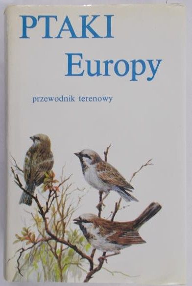 Czarnecki Zygmunt - Ptaki Europy