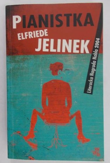 Jelinek Elfriede - Pianistka