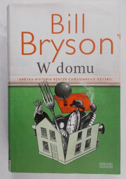 Bryson Bill - W domu