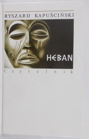 Kapuściński Ryszard - Heban