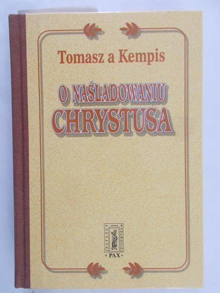 a Kempis Tomasz - O naśladowaniu Chrystusa